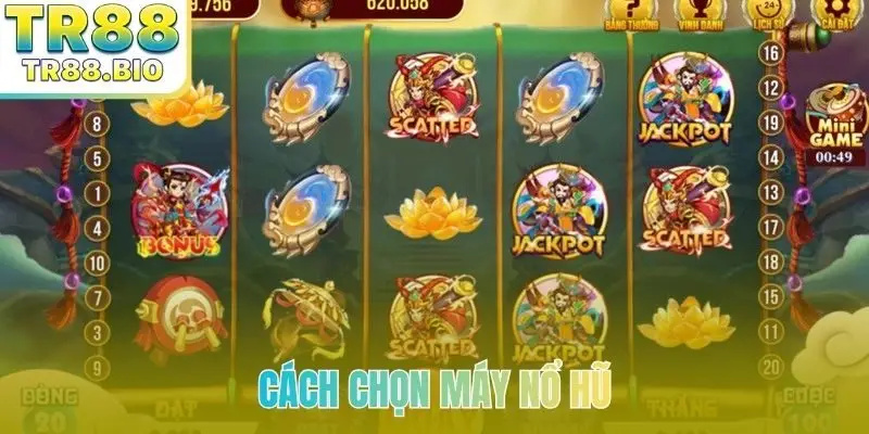 Cách chọn máy nổ hũ